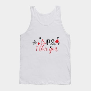 ps i love you valentines day gift Tank Top